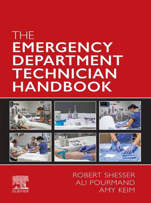 Book cover of The Emergency Department Technician Handbook, E-Book: The Emergency Department Technician Handbook, E-Book