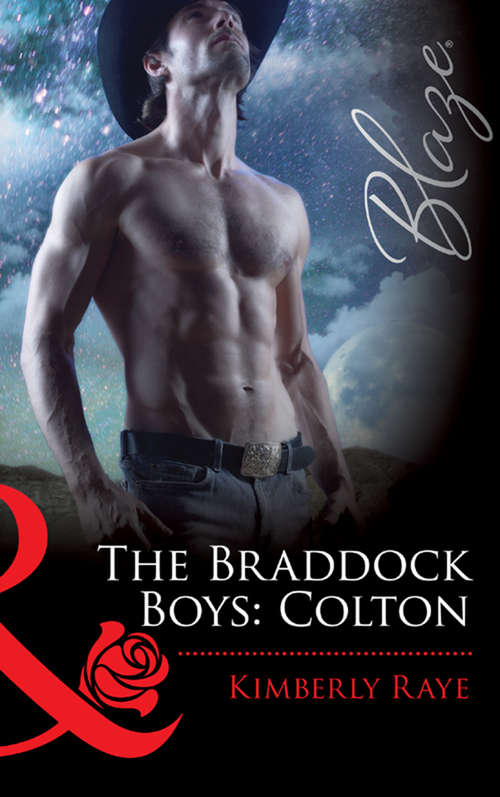 Book cover of The Braddock Boys: Colton (ePub First edition) (Love at First Bite #7)