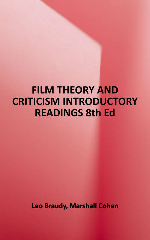 Book cover of Film Theory And Criticism: Introductory Readings (PDF) (8)