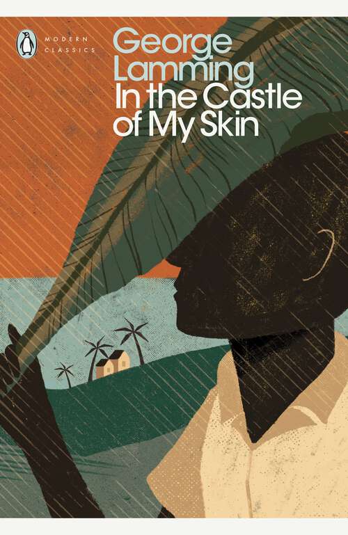 Book cover of In the Castle of My Skin (Penguin Modern Classics)