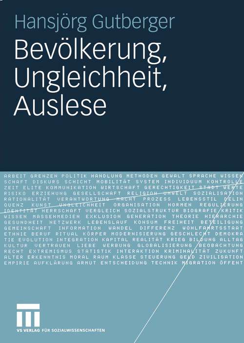 Book cover of Bevölkerung, Ungleichheit, Auslese: Perspektiven sozialwissenschaftlicher Bevölkerungsforschung in Deutschland zwischen 1930 und 1960 (2006)