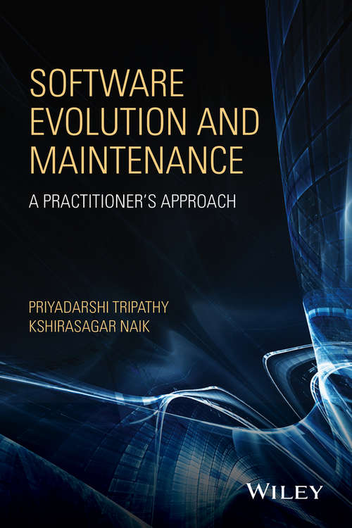 Book cover of Software Evolution and Maintenance: A Practitioner's Approach