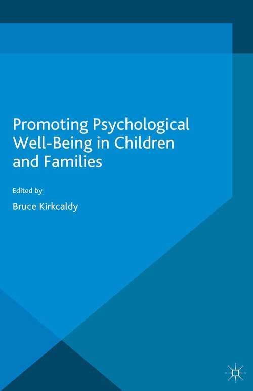 Book cover of Promoting Psychological Wellbeing in Children and Families (2015)