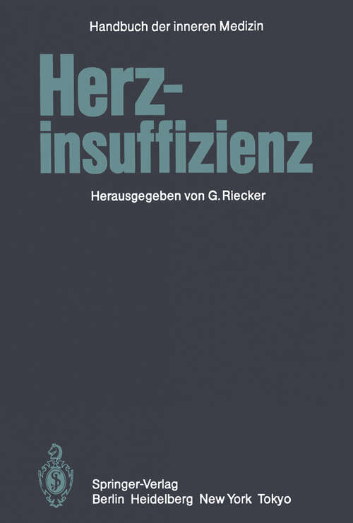 Book cover of Herzinsuffizienz (5. Aufl. 1984) (Handbuch der inneren Medizin: 9 / 4)