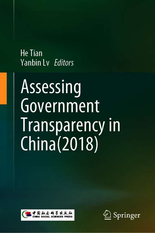 Book cover of Assessing Government Transparency in China(2018) (1st ed. 2021)
