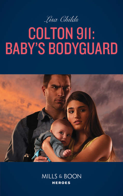 Book cover of Colton 911: Baby's Bodyguard (ePub edition) (Colton Search and Rescue #2)