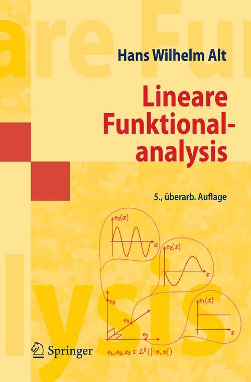 Book cover of Lineare Funktionalanalysis: Eine anwendungsorientierte Einführung (5., überarb. Aufl. 2006) (Masterclass)