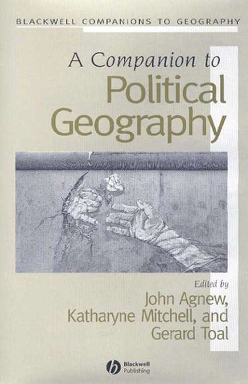 Book cover of A Companion to Political Geography (Wiley Blackwell Companions to Geography)