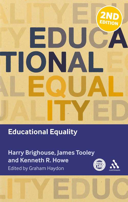 Book cover of Educational Equality (Key Debates in Educational Policy)