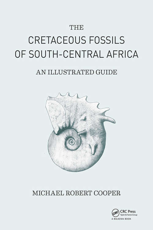 Book cover of Cretaceous Fossils of South-Central Africa: An Illustrated Guide