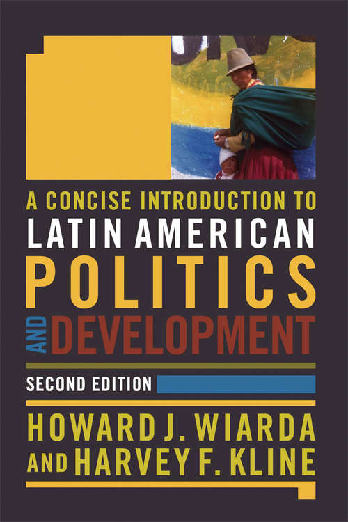 Book cover of A Concise Introduction to Latin American Politics and Development (2)