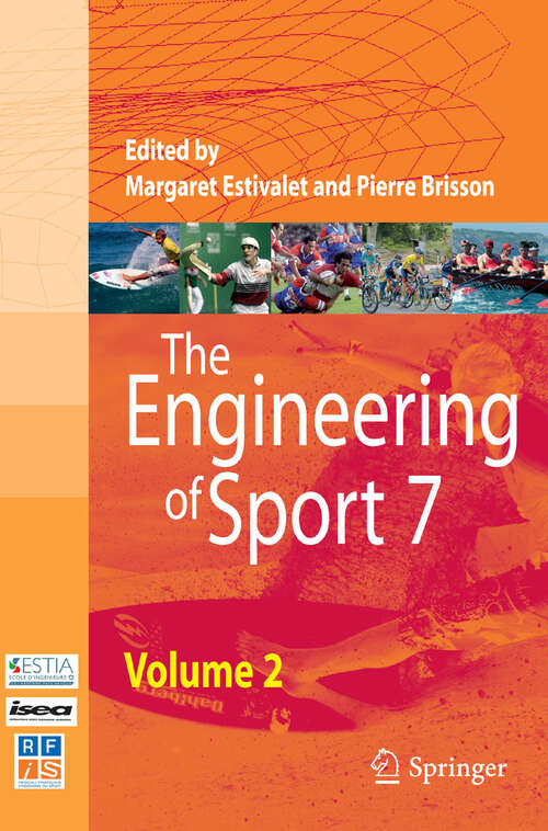 Book cover of The Engineering of Sport 7: Vol. 2 (2008)