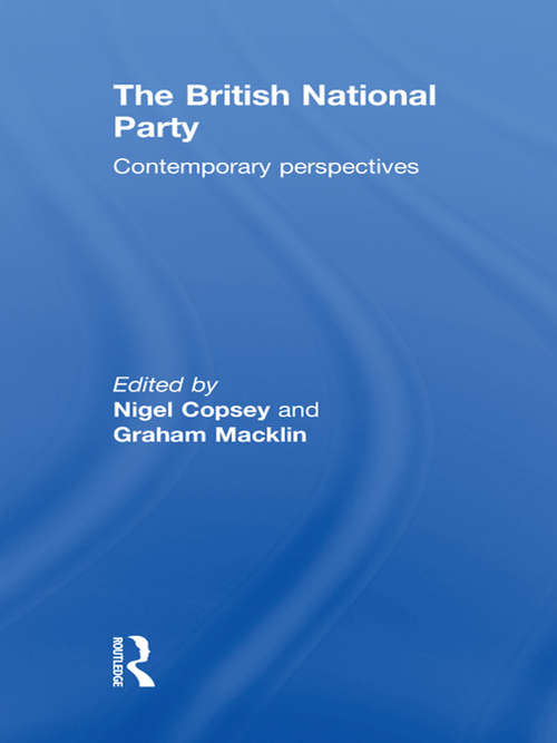Book cover of British National Party: Contemporary Perspectives