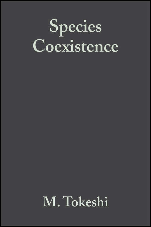 Book cover of Species Coexistence: Ecological and Evolutionary Perspectives