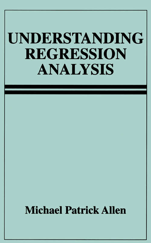 Book cover of Understanding Regression Analysis (1997)