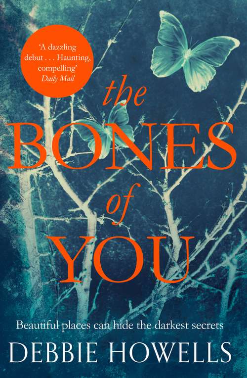 Book cover of The Bones of You: A Richard and Judy Book Club Selection