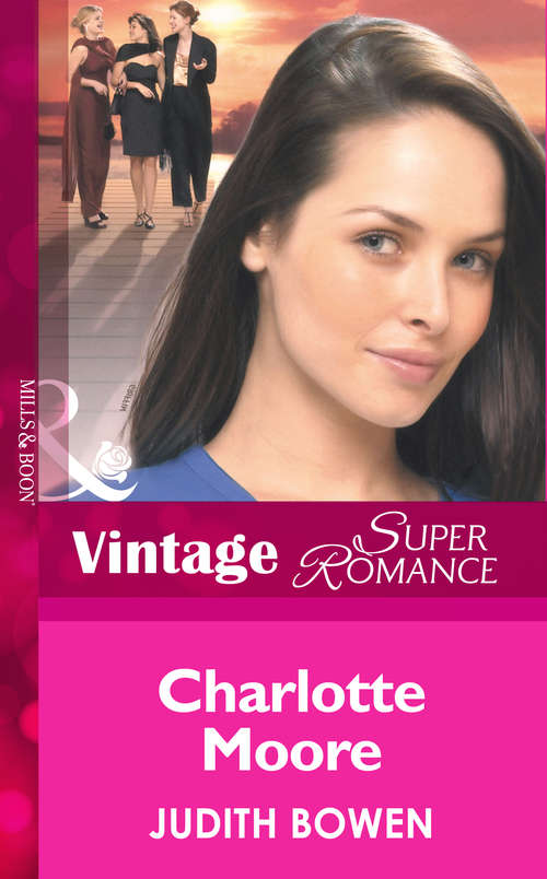 Book cover of Charlotte Moore (ePub First edition) (Girlfriends #2)