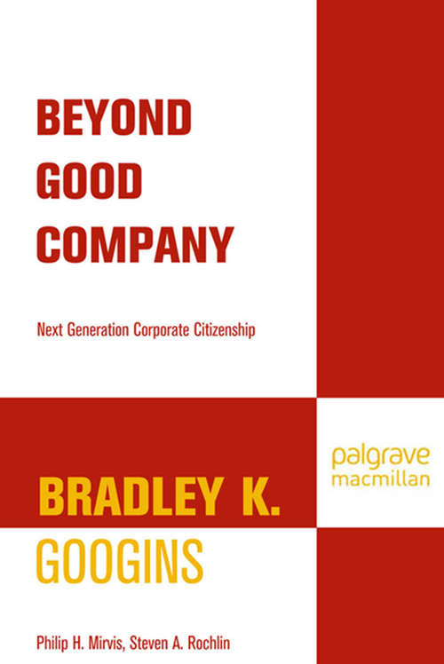 Book cover of Beyond Good Company: Next Generation Corporate Citizenship (2007)