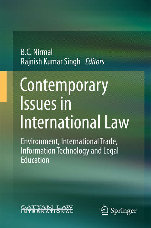 Book cover of Contemporary Issues in International Law: Environment, International Trade, Information Technology and Legal Education