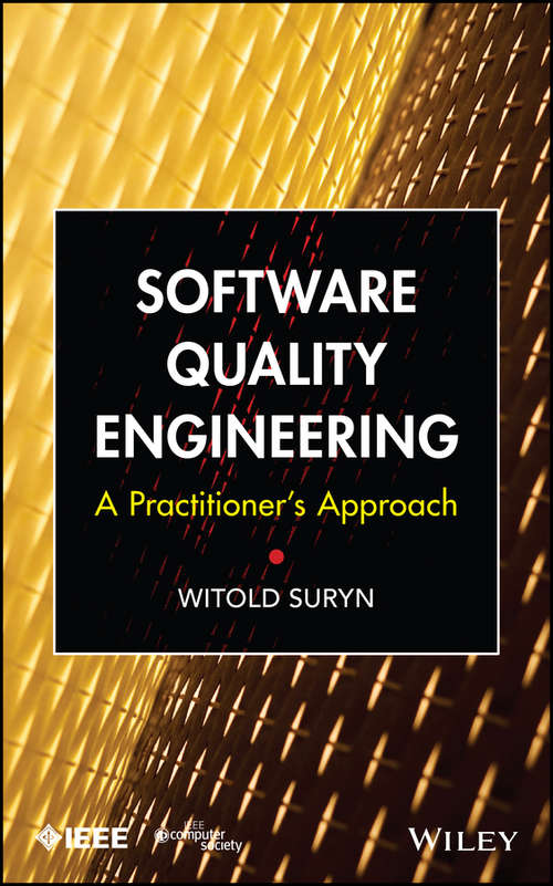 Book cover of Software Quality Engineering: A Practitioner's Approach