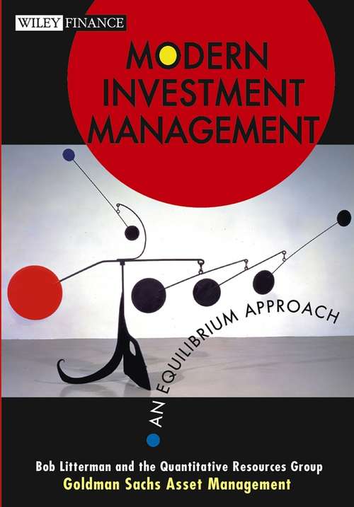 Book cover of Modern Investment Management: An Equilibrium Approach (Wiley Finance #246)