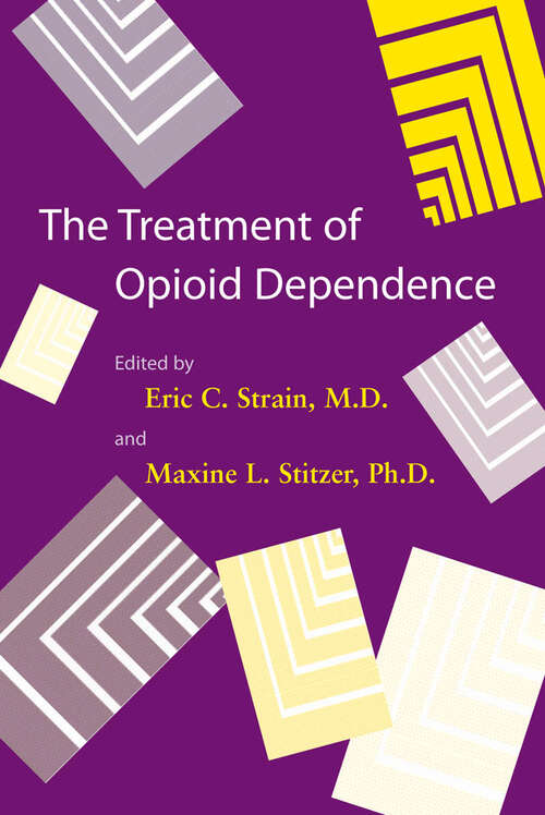 Book cover of The Treatment of Opioid Dependence (2)