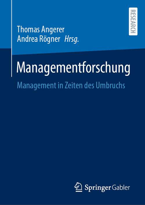 Book cover of Managementforschung: Management in Zeiten des Umbruchs (1. Aufl. 2023)