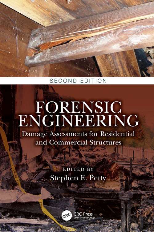 Book cover of Forensic Engineering: Damage Assessments for Residential and Commercial Structures (2)