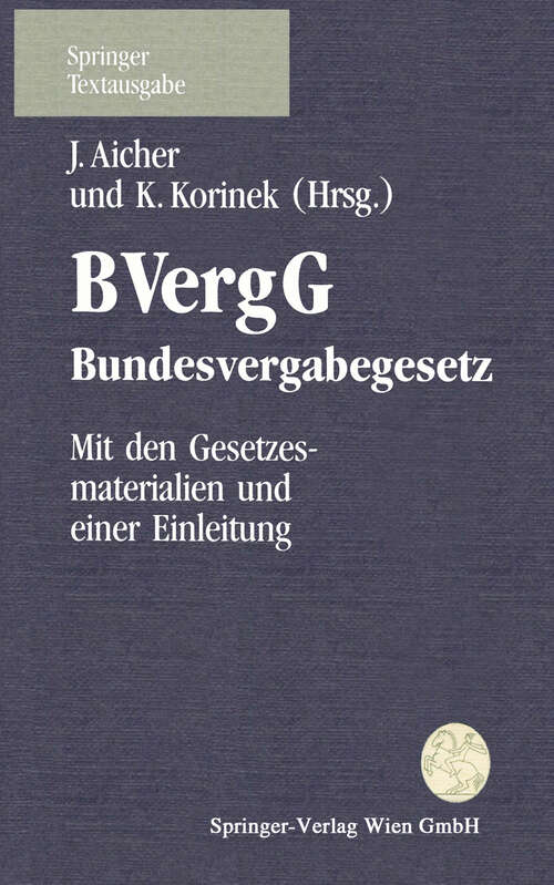 Book cover of Bundesvergabegesetz (BVergG): mit den Gesetzesmaterialien (1993)