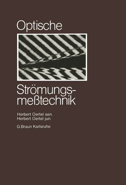 Book cover of Optische Strömungsmesstechnik (1989)