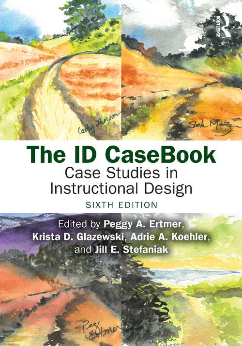 Book cover of The ID CaseBook: Case Studies in Instructional Design (6)