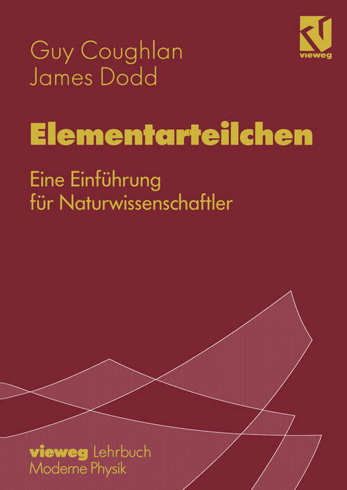 Book cover of Elementarteilchen: Eine Einführung für Naturwissenschaftler (1996)