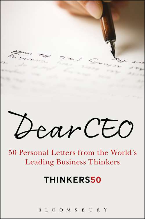 Book cover of Dear CEO: 50 Personal Letters from the World's Leading Business Thinkers