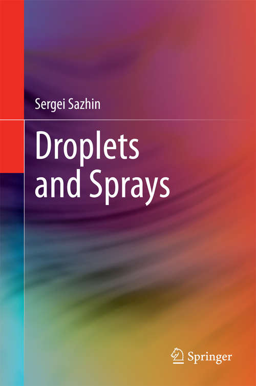 Book cover of Droplets and Sprays (2014)