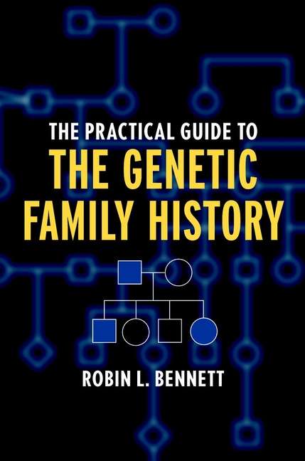 Book cover of The Practical Guide to the Genetic Family History