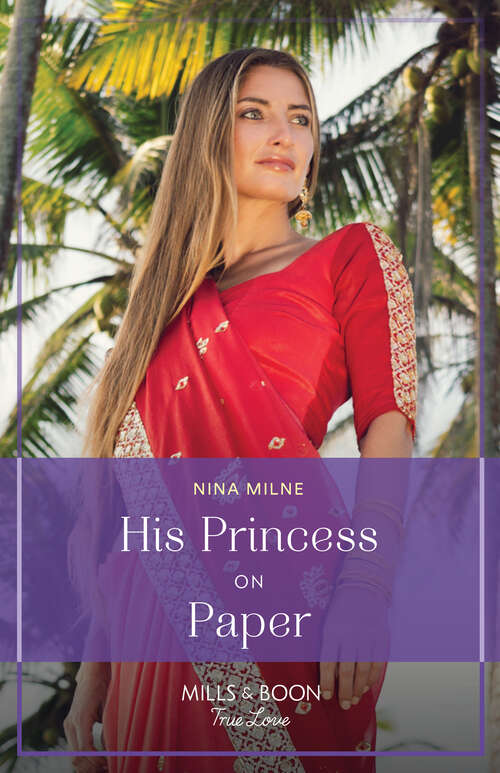 Book cover of His Princess On Paper (ePub edition) (Royal Sarala Weddings #1)