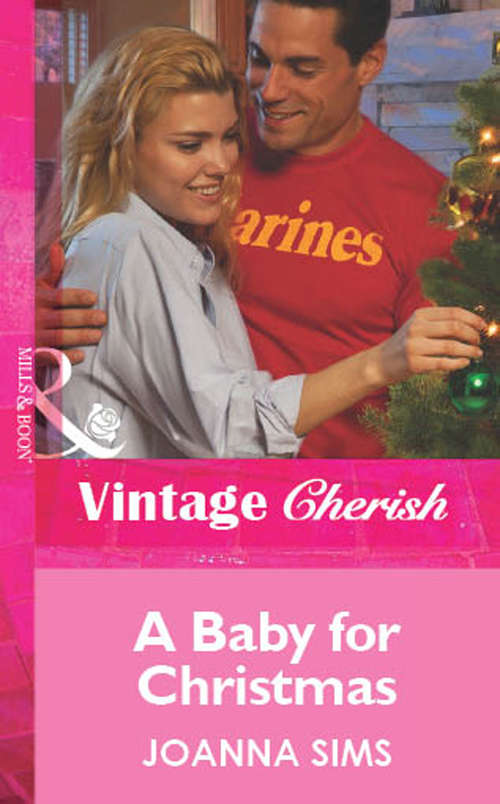 Book cover of A Baby For Christmas: Billionaire Under The Mistletoe / Snowed In With Her Boss / A Diamond For Christmas / The Blanchland Secret / The Mistress Of Hanover Square / A Baby Under The Tree / A Baby For Christmas / Her Christmas Hero (ePub First edition) (Mills And Boon Vintage Cherish Ser.)