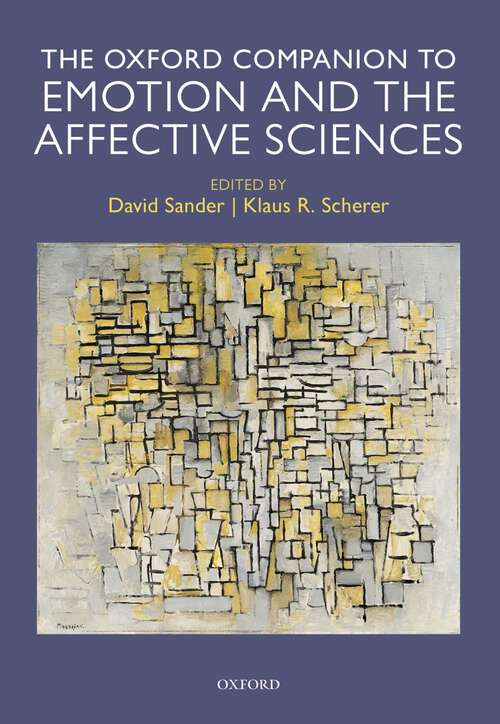 Book cover of Oxford Companion to Emotion and the Affective Sciences