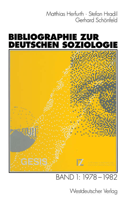 Book cover of Bibliographie zur deutschen Soziologie: Band 1: 1978–1982 (1998)