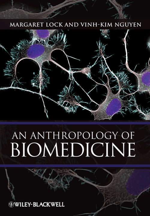 Book cover of An Anthropology of Biomedicine (2)