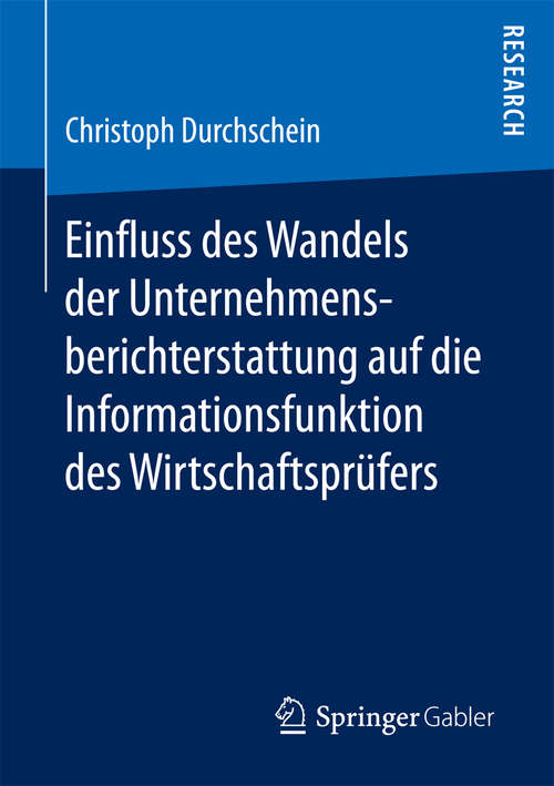 Book cover of Einfluss des Wandels der Unternehmensberichterstattung auf die Informationsfunktion des Wirtschaftsprüfers