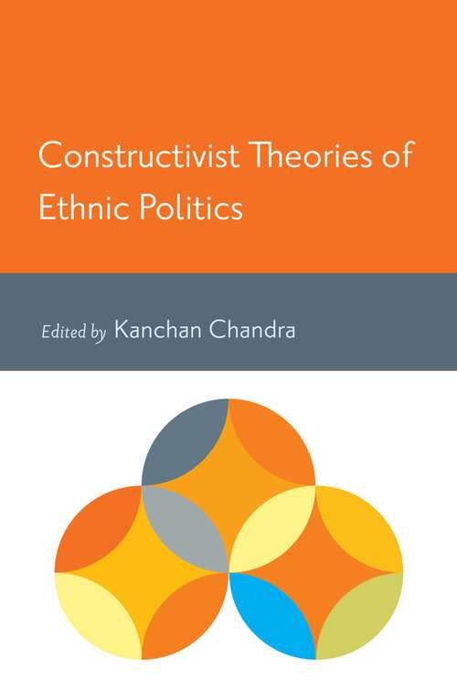 Book cover of Constructivist Theories of Ethnic Politics