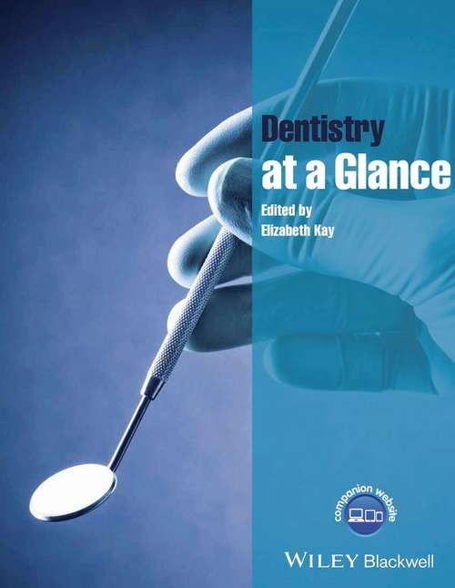 Book cover of Dentistry at a Glance (At a Glance (Dentistry))