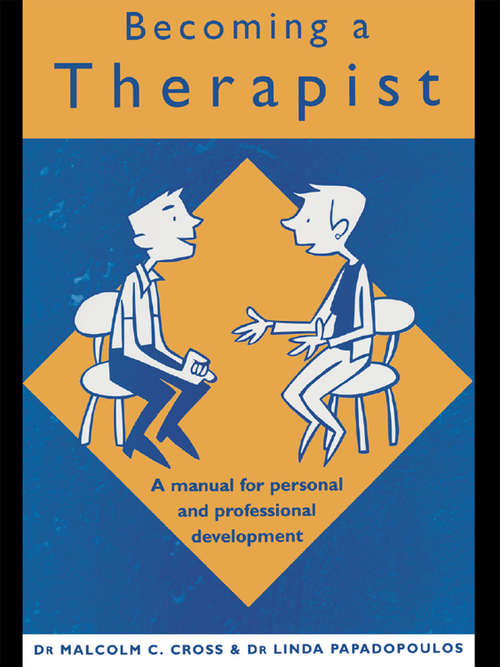 Book cover of Becoming a Therapist: A Manual for Personal and Professional Development