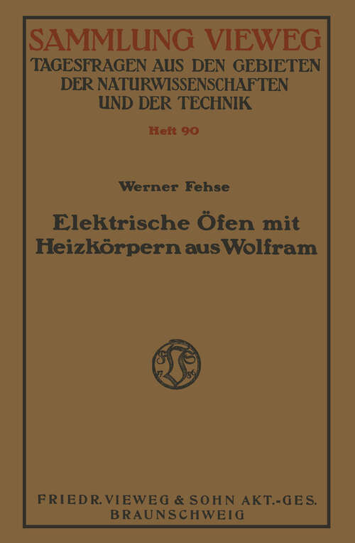 Book cover of Elektrische Öfen mit Heizkörpern aus Wolfram (1928)