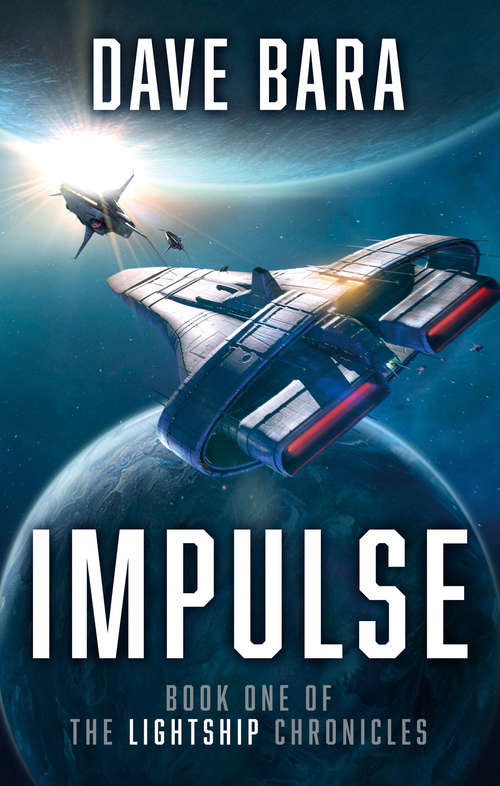 Book cover of Impulse: The Lightship Chronicles (The\lightship Chronicles: Bk. 1)