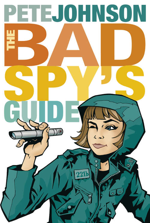 Book cover of The Bad Spy's Guide