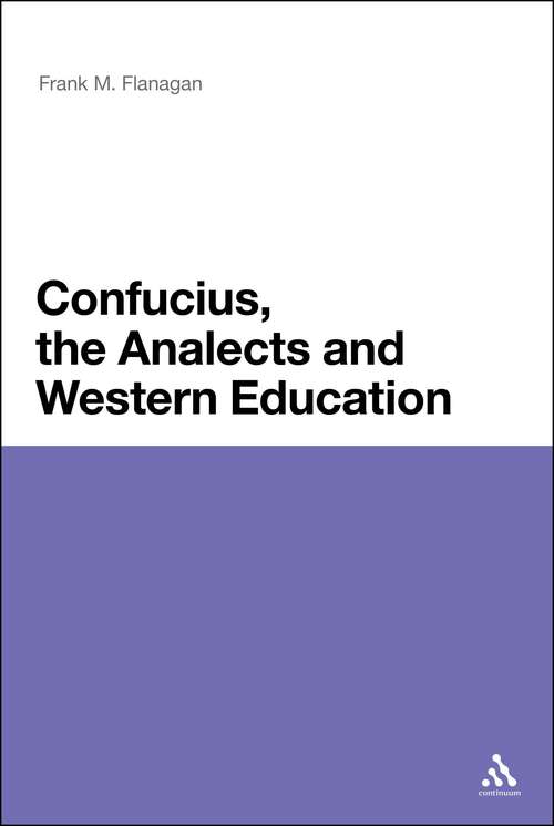 Book cover of Confucius, the Analects and Western Education