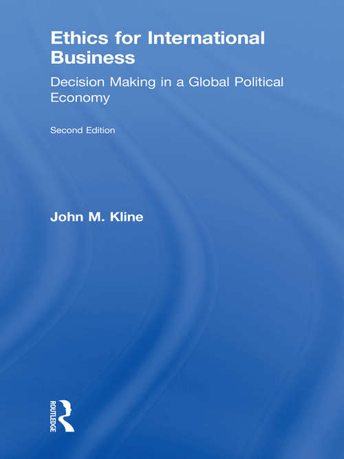 Book cover of Ethics for International Business: Decision-Making in a Global Political Economy