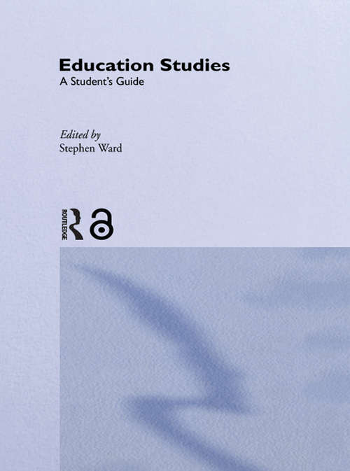 Book cover of Education Studies: A Student's Guide (3)